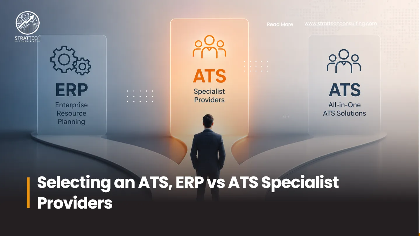 Selecting an ATS, ERP vs ATS Specialist Providers